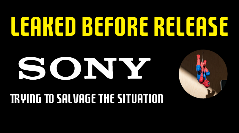 Leaks Before Release Sony Trying To Salvage The Situation