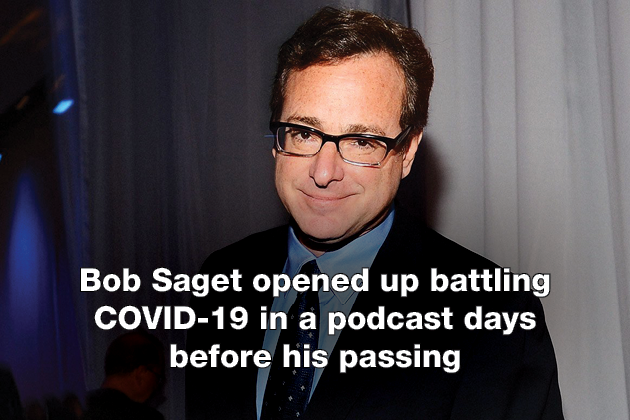 Bob Saget opened up battling COVID-19 in a podcast days before his passing