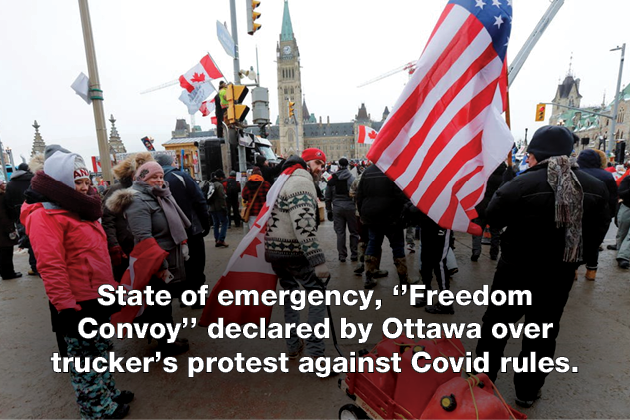 State of emergency, ‘’Freedom Convoy’’ declared by Ottawa over trucker’s protest against Covid rules.